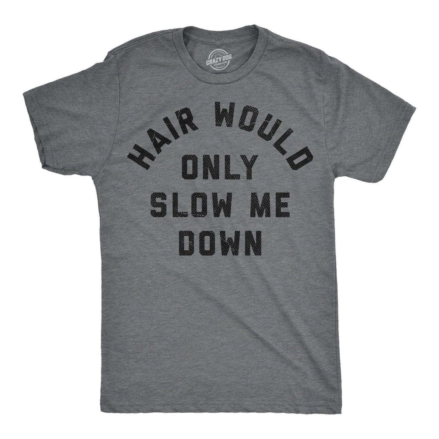 Dad Bald Father'S Day Hair Only Slow Down Unisex T-shirt, Sweatshirt, Hoodie - T-Shirt, Sweatshirt, Hoodie