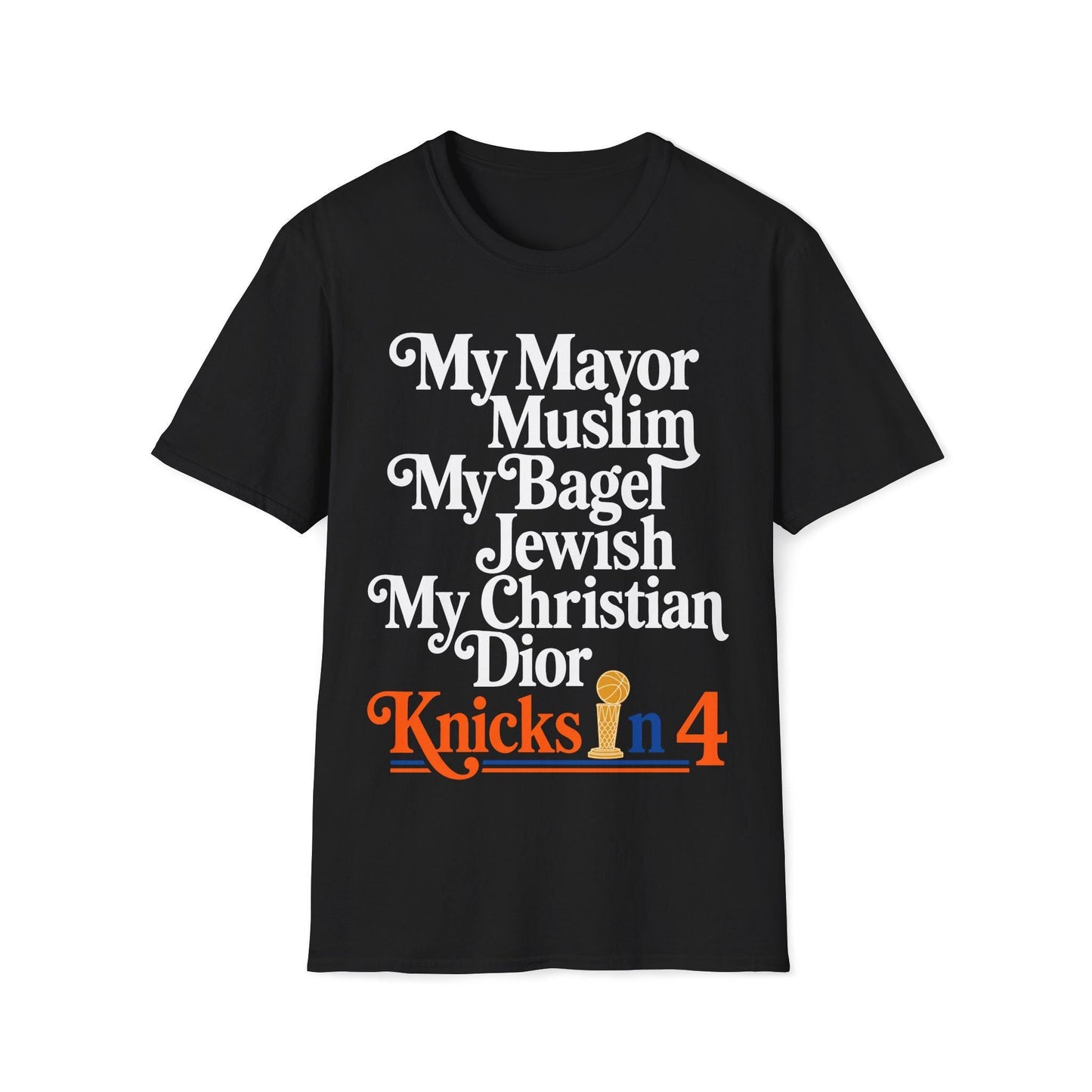 Mayor Muslim Bagel Jewish Knicks Quote Unisex T-shirt, Sweatshirt, Hoodie - T-Shirt, Sweatshirt, Hoodie