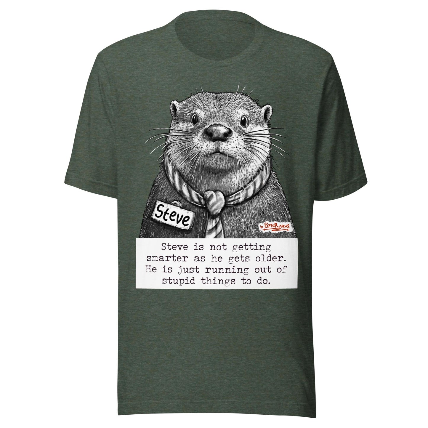 Getting Smarter Steve Unisex T-shirt, Sweatshirt, Hoodie - T-Shirt, Sweatshirt, Hoodie