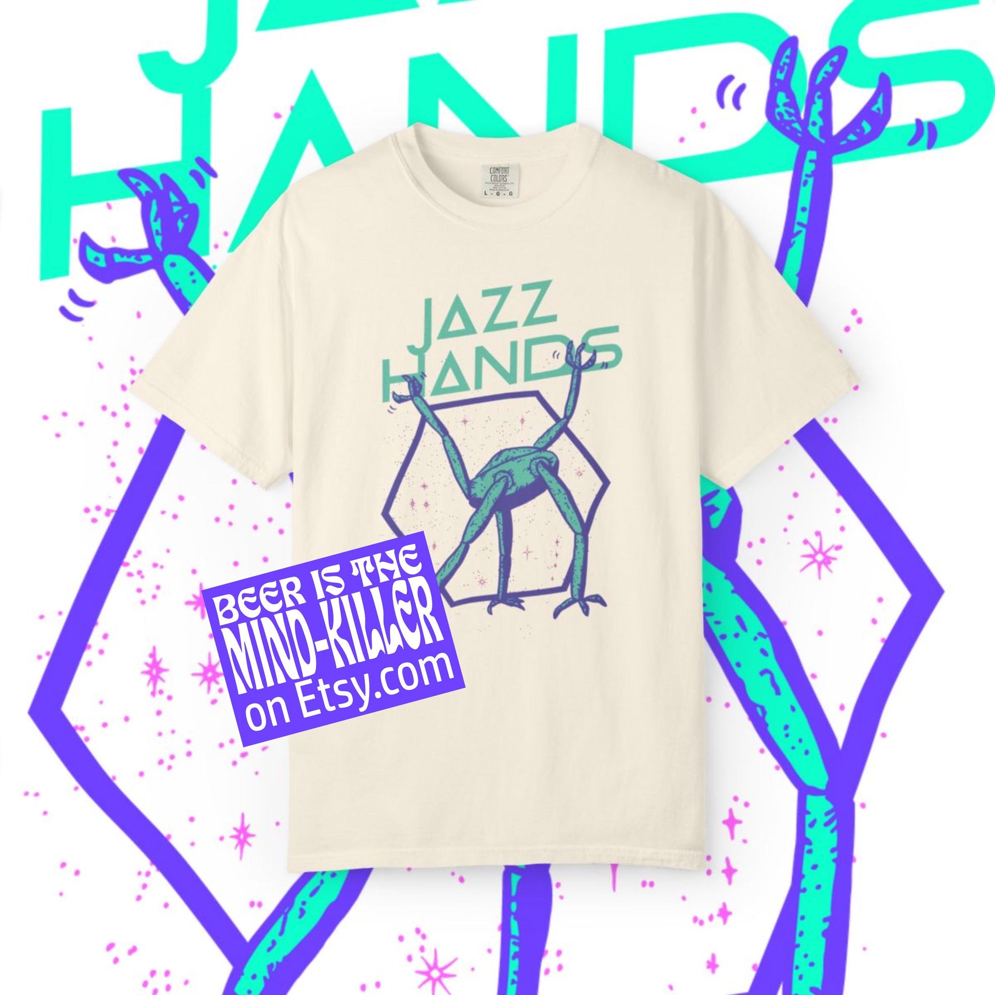 Jazz Hands Front Only Project Hail Mary Comfort Colors Garment-Dyed - T-Shirt, Sweatshirt, Hoodie