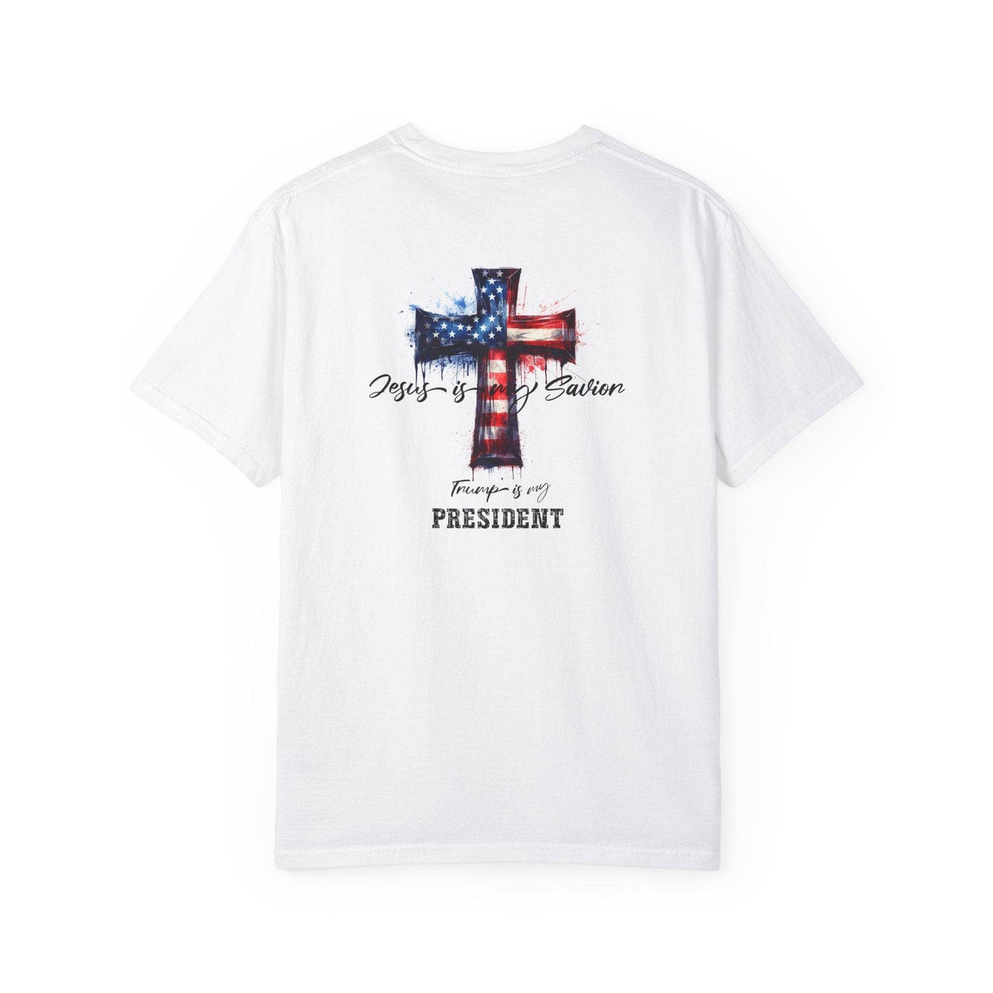 Jesus Is Savior  Trump Is My President Tee Faith  Patriot Unisex T-shirt, Sweatshirt, Hoodie, Long Sleeve Tee - T-Shirt, Sweatshirt, Hoodie