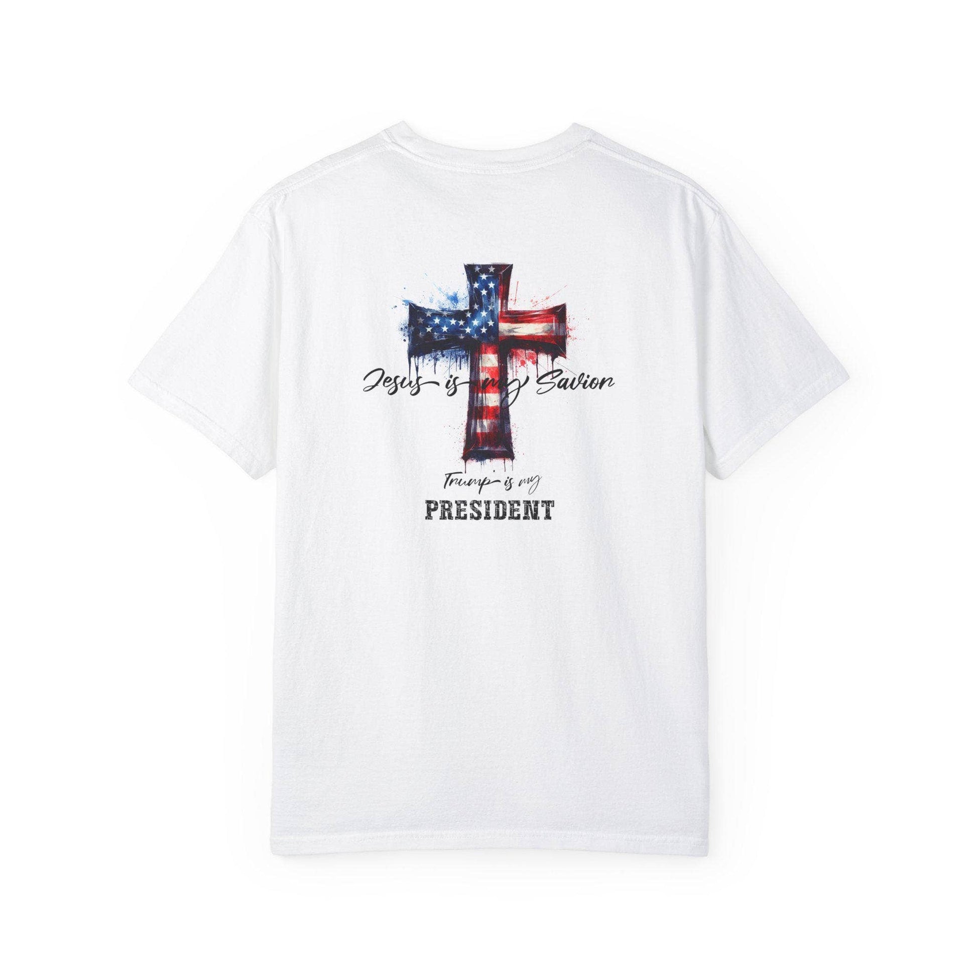 Jesus Is Savior  Trump Is My President Tee Faith  Patriot Unisex T-shirt, Sweatshirt, Hoodie, Long Sleeve Tee - T-Shirt, Sweatshirt, Hoodie