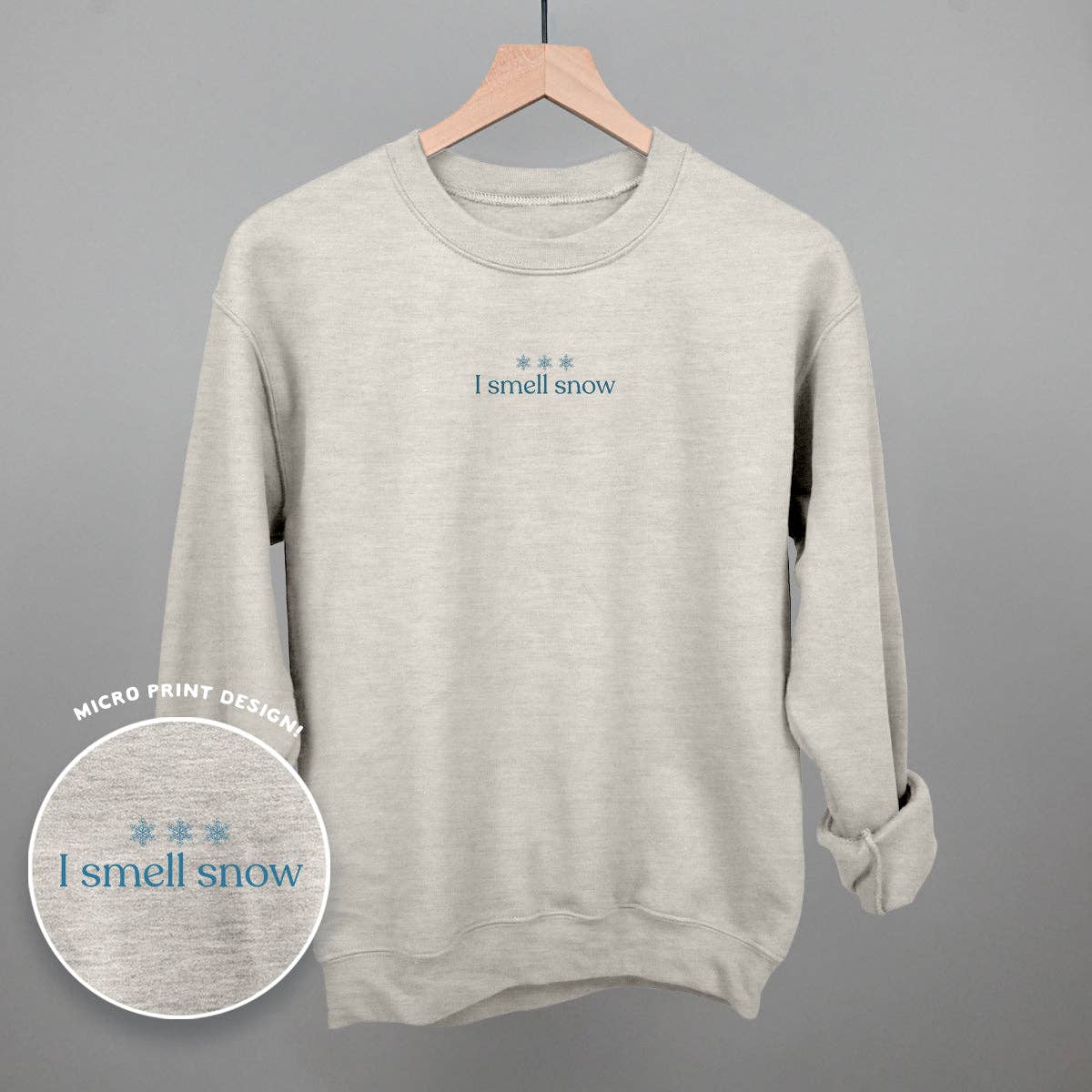 I Smell Snow Unisex T-shirt, Sweatshirt, Hoodie, Long Sleeve Tee - T-Shirt, Sweatshirt, Hoodie
