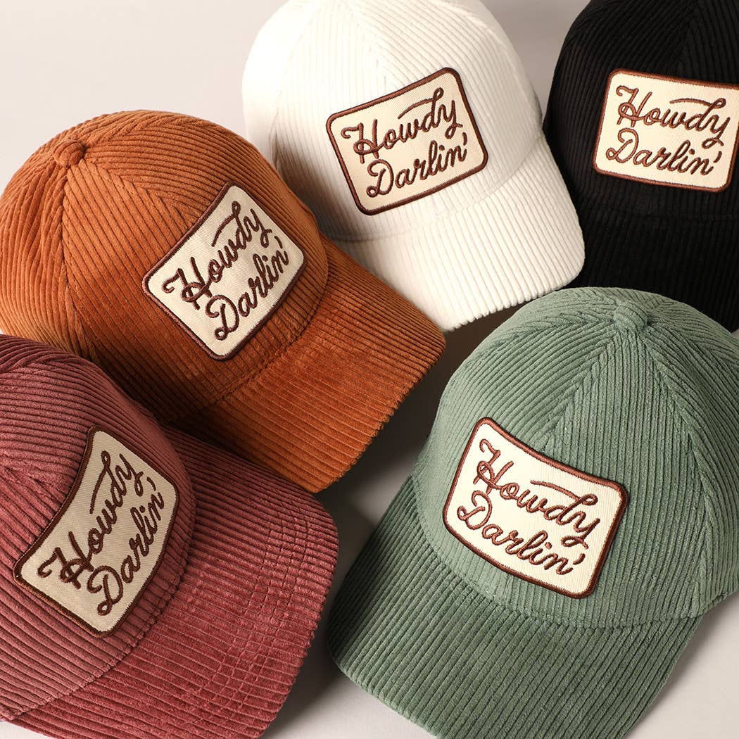 Howdy Darlin' Embroidery Patch Corduroy Cap Unisex T-shirt, Sweatshirt, Hoodie, Long Sleeve Tee - T-Shirt, Sweatshirt, Hoodie