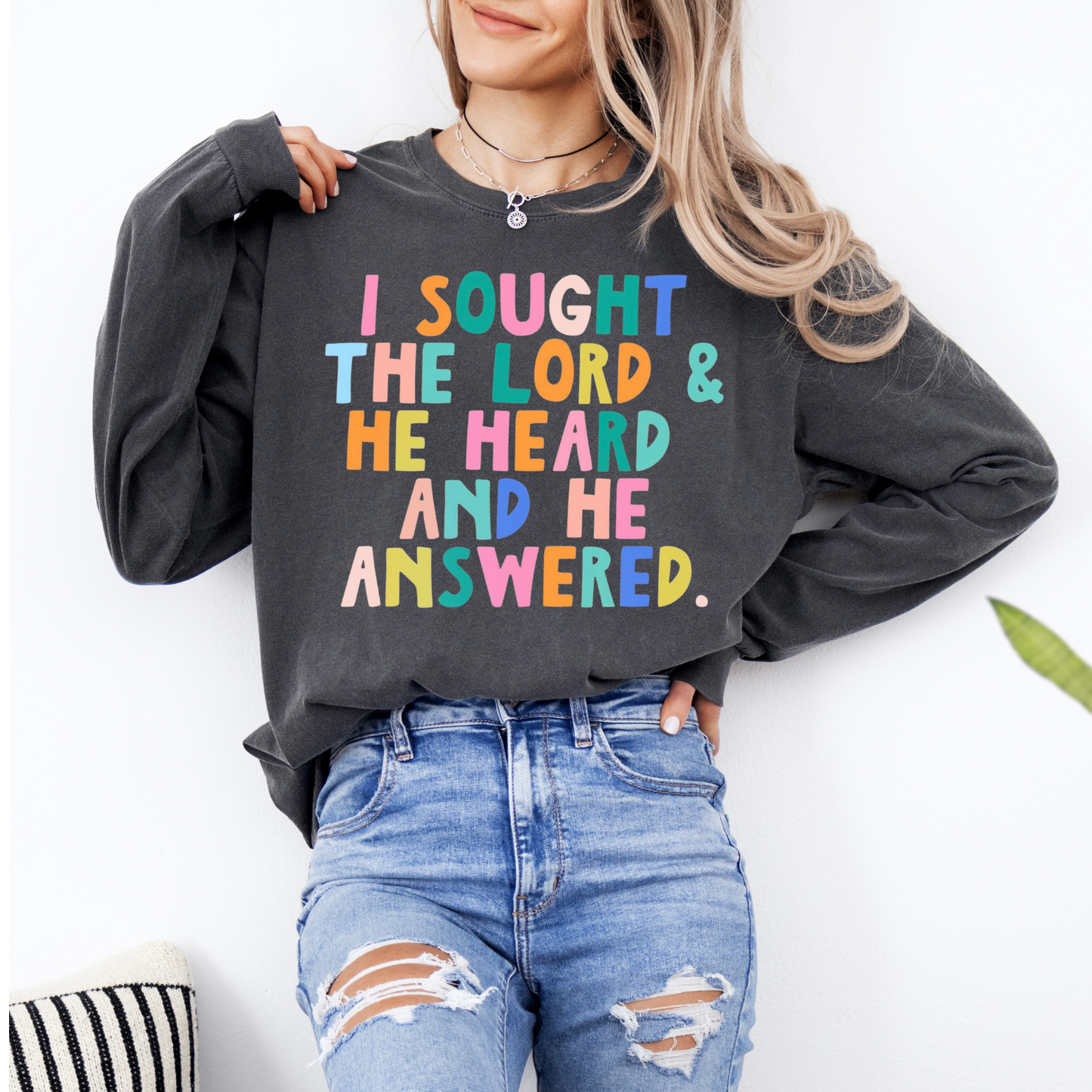 I Sought the Lord Long Sleeve Tee Unisex T-shirt, Sweatshirt, Hoodie, Long Sleeve Tee - T-Shirt, Sweatshirt, Hoodie