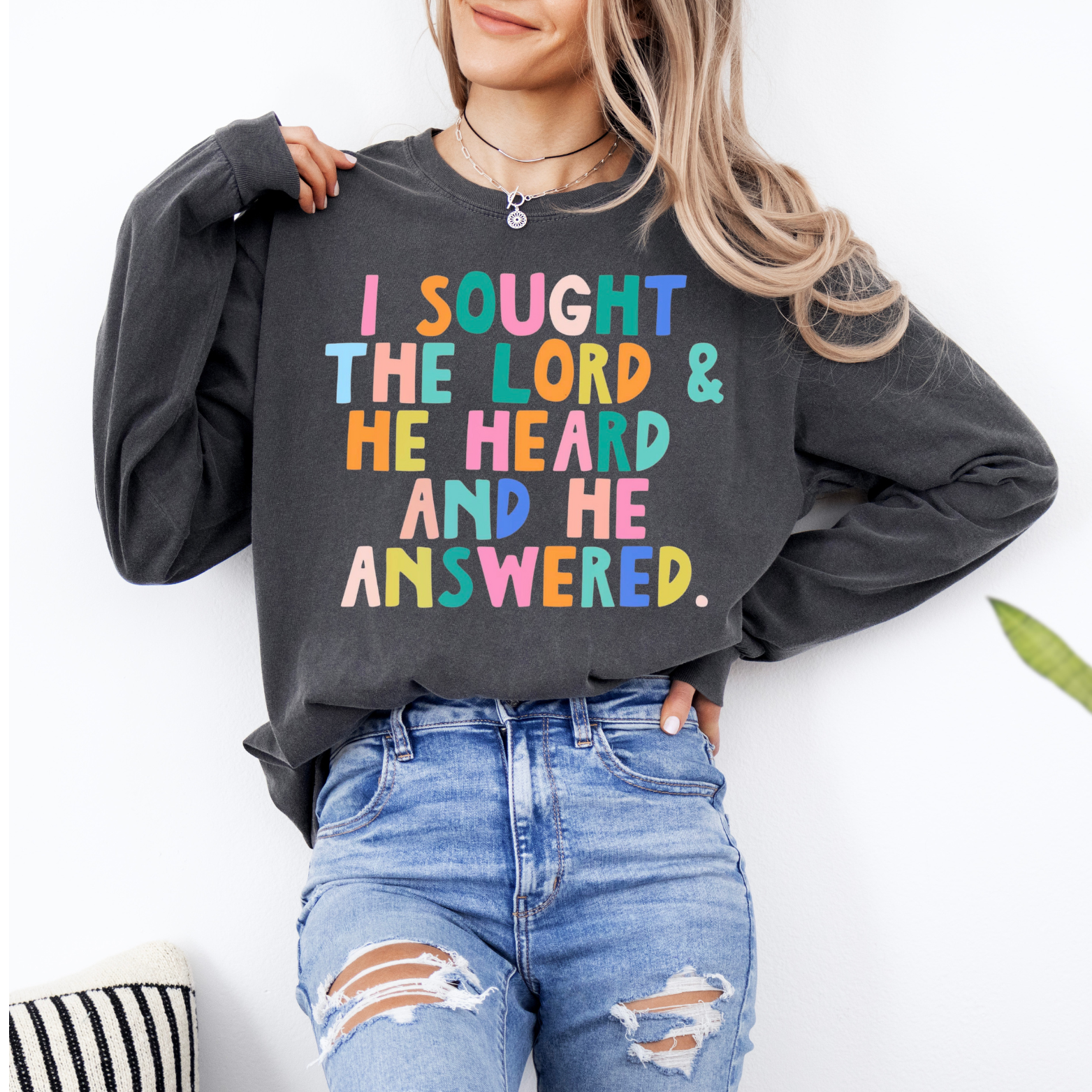 I Sought the Lord Long Sleeve Tee Unisex T-shirt, Sweatshirt, Hoodie, Long Sleeve Tee - T-Shirt, Sweatshirt, Hoodie