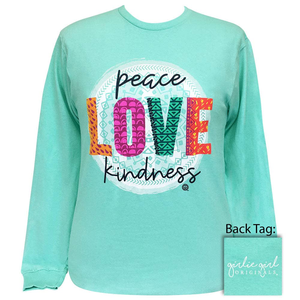 Peace Love Kindness Celadon Ls Unisex T-shirt, Sweatshirt, Hoodie, Long Sleeve Tee - T-Shirt, Sweatshirt, Hoodie