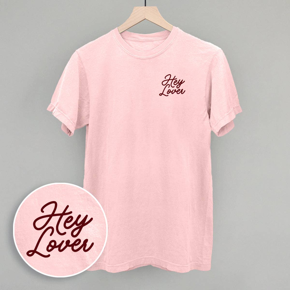Hey Lover Script (Left Chest) Unisex T-shirt, Sweatshirt, Hoodie, Long Sleeve Tee - T-Shirt, Sweatshirt, Hoodie