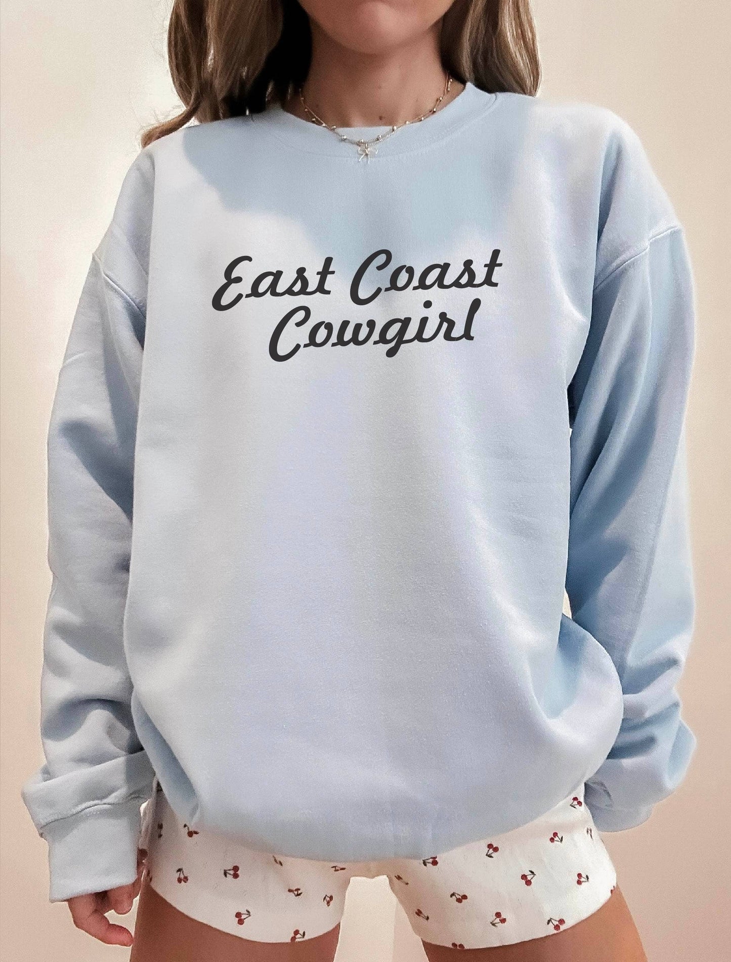 Graphic Apparel, East Coast Cowgirl Sweatshirt, Graphic Tee Unisex T-shirt, Sweatshirt, Hoodie, Long Sleeve Tee - T-Shirt, Sweatshirt, Hoodie