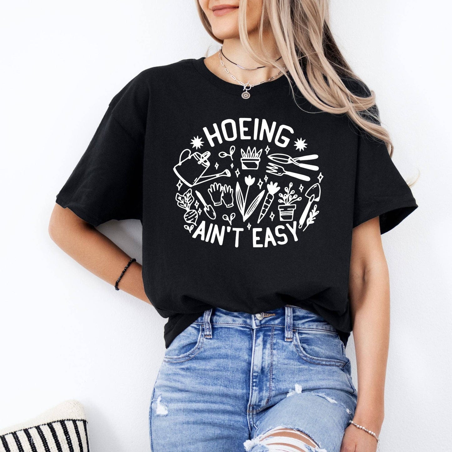 Hoeing AinT Easy Gardening Graphic Tee 270 Unisex T-shirt, Sweatshirt, Hoodie, Long Sleeve Tee - T-Shirt, Sweatshirt, Hoodie