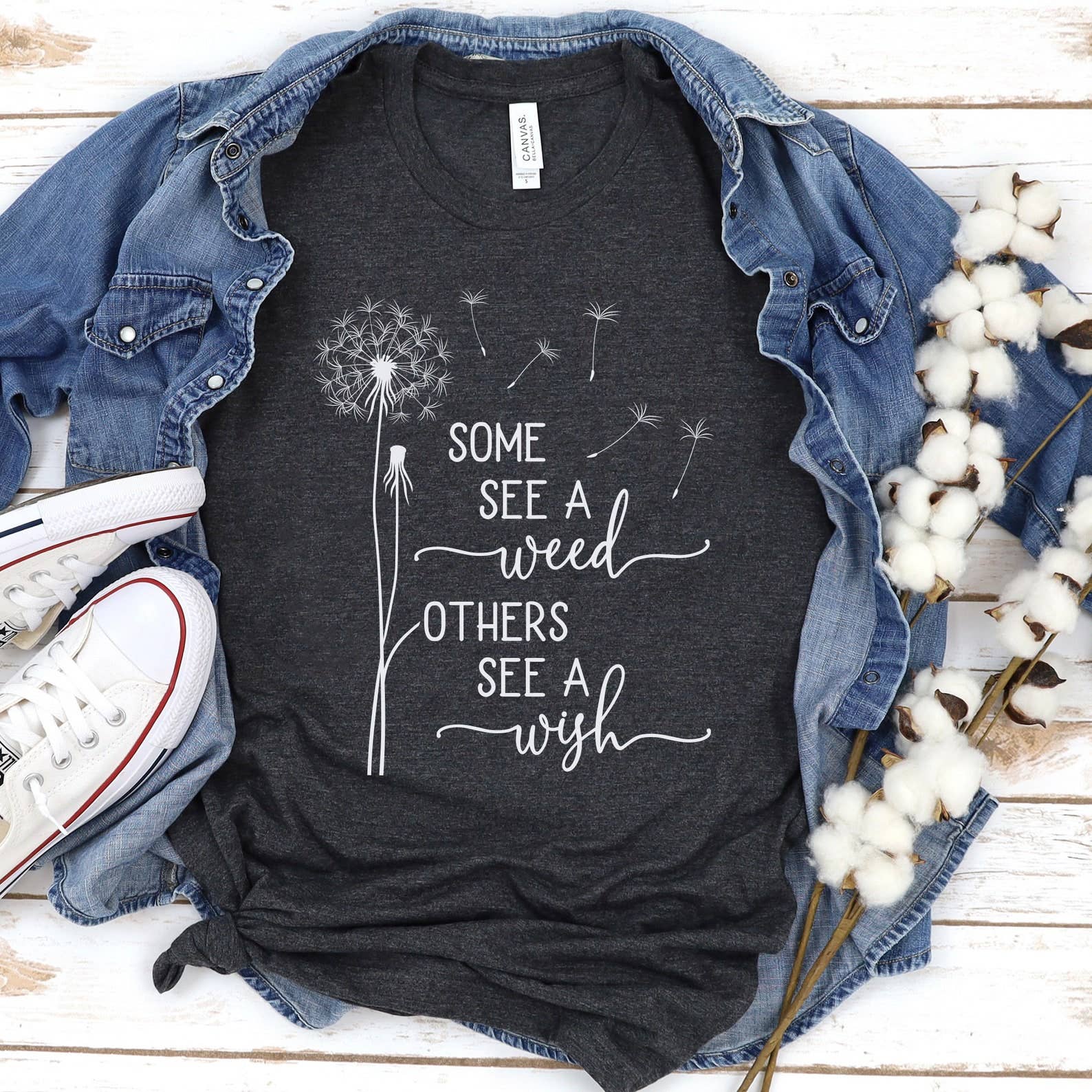 Some See A Weed Others See A Wish T-Shirt Unisex T-shirt, Sweatshirt, Hoodie, Long Sleeve Tee - T-Shirt, Sweatshirt, Hoodie