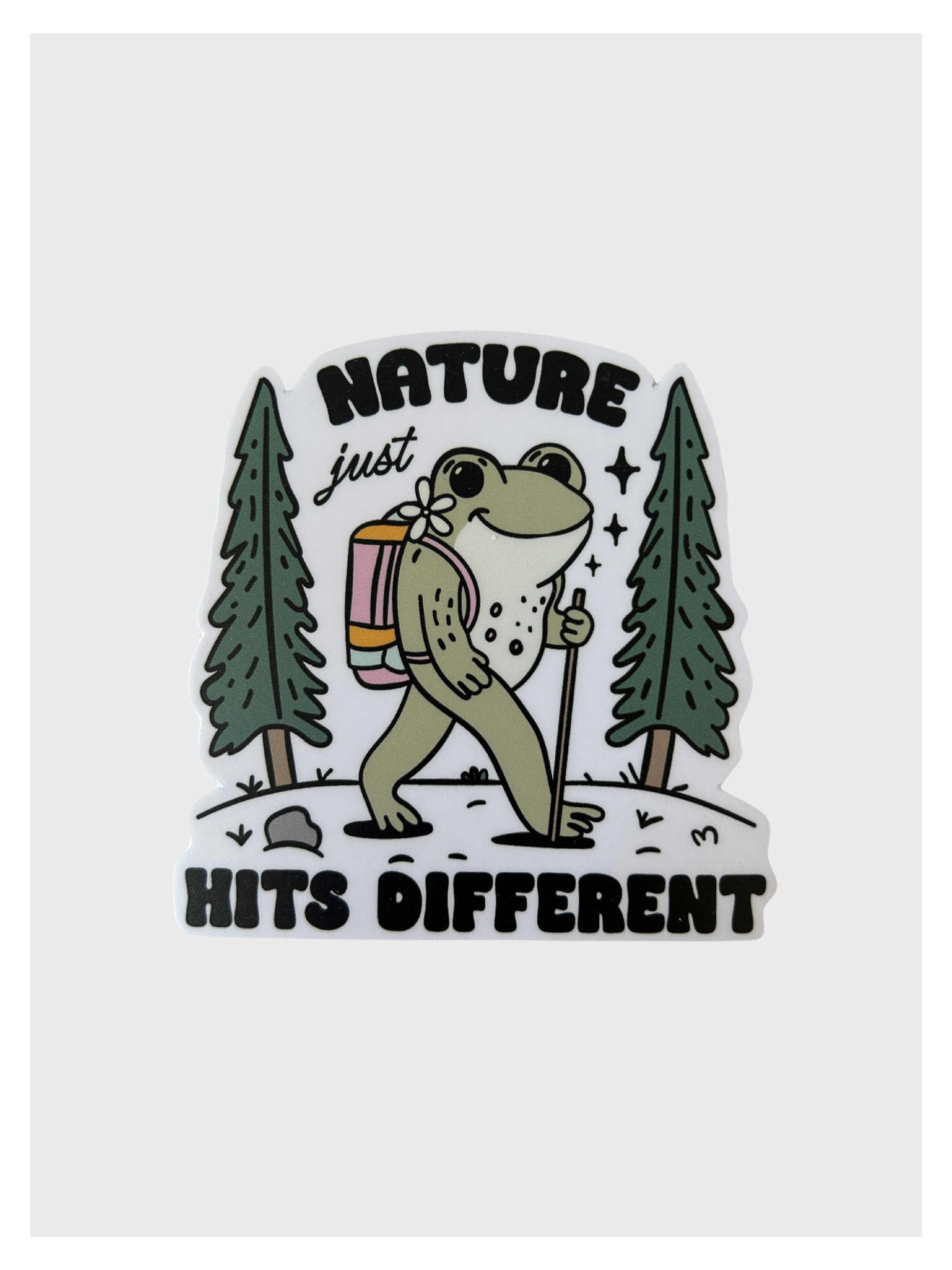 Nature Just Hits Different Sticker Unisex T-shirt, Sweatshirt, Hoodie, Long Sleeve Tee - T-Shirt, Sweatshirt, Hoodie
