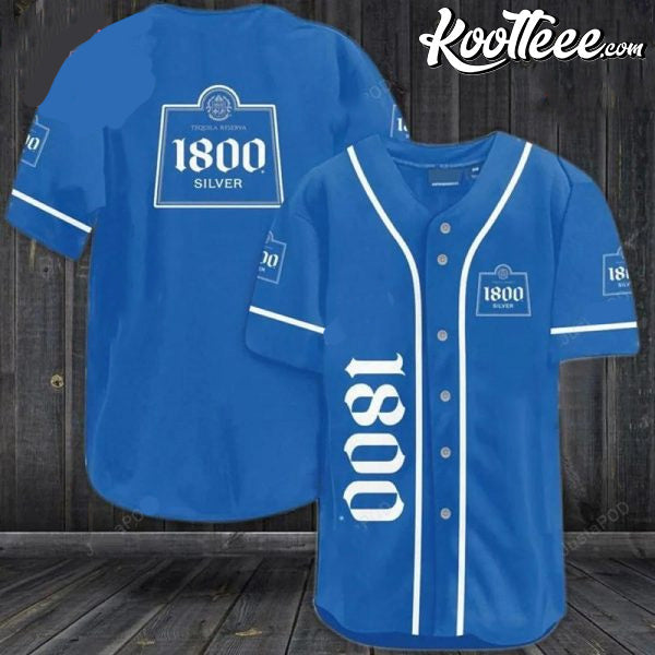 1800 Silver Tequila Baseball Jersey Unisex T-shirt, Sweatshirt, Hoodie, Long Sleeve Tee - T-Shirt, Sweatshirt, Hoodie
