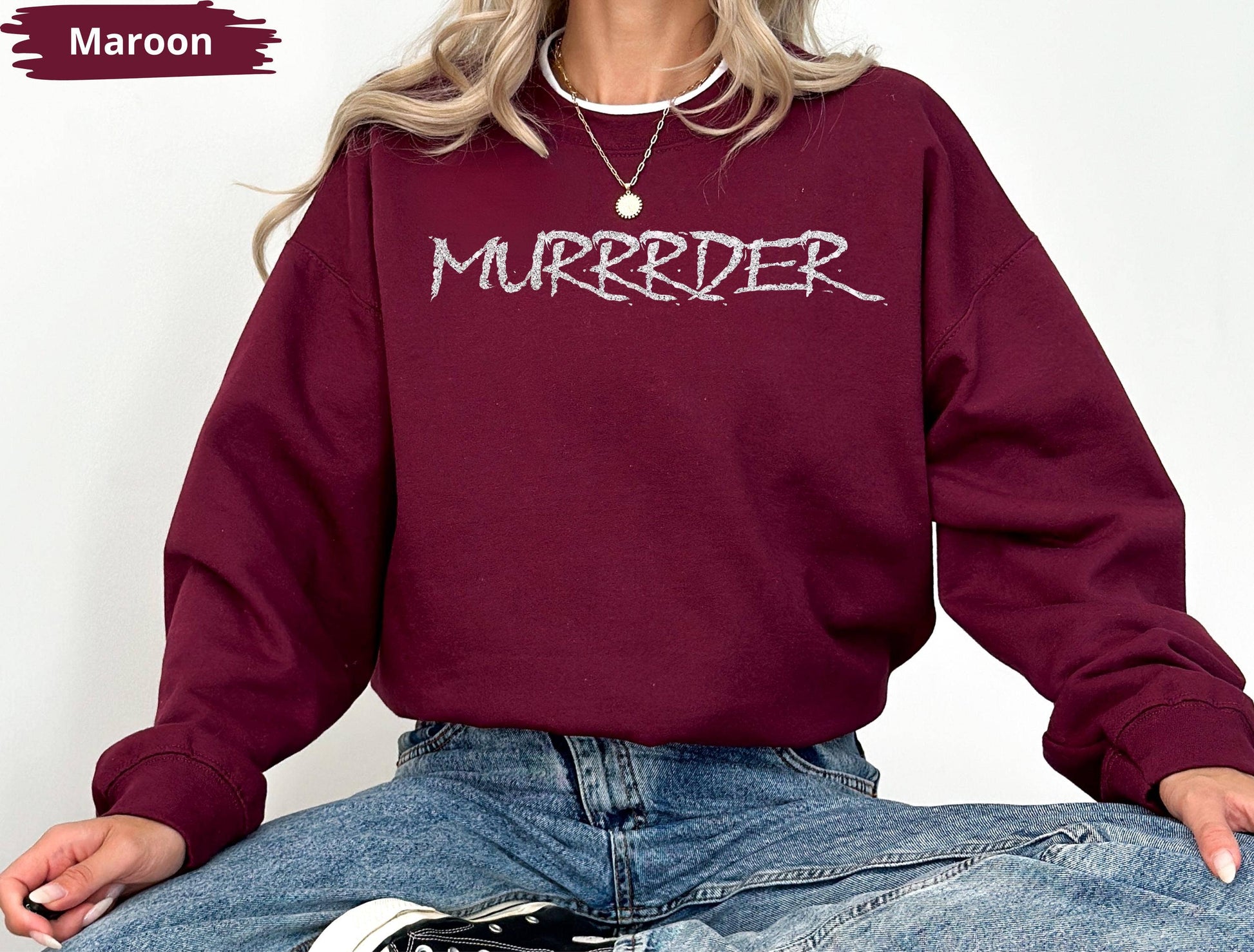 Murrrder Sweatshirt Funny Scottish Accent Shirt Unisex T-shirt, Sweatshirt, Hoodie, Long Sleeve Tee - T-Shirt, Sweatshirt, Hoodie