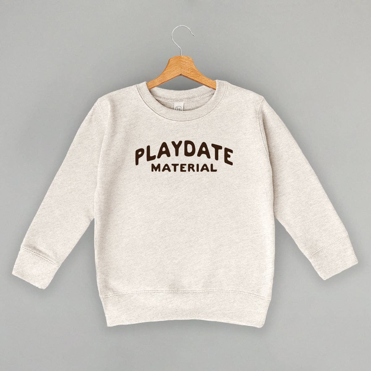 Playdate Material (Kids) Unisex T-shirt, Sweatshirt, Hoodie, Long Sleeve Tee - T-Shirt, Sweatshirt, Hoodie