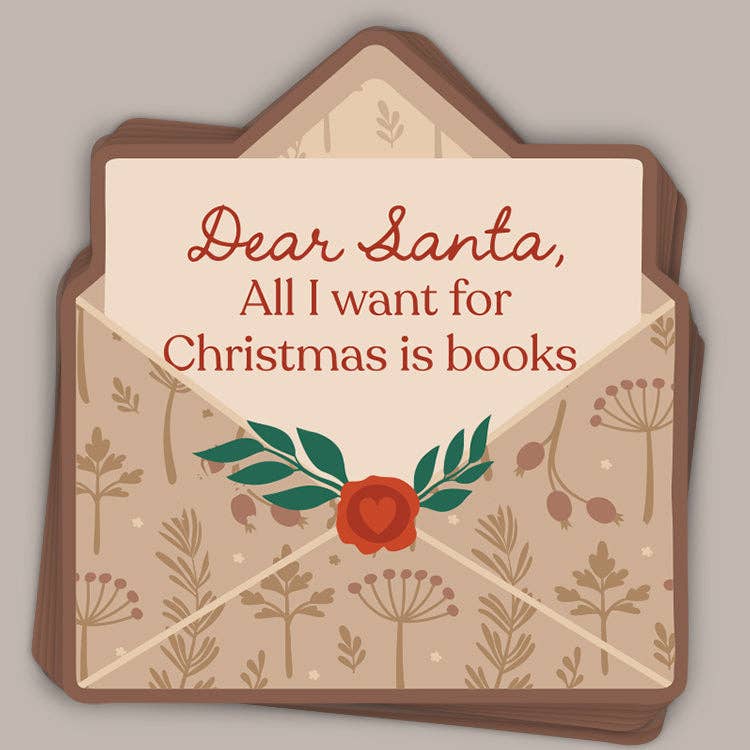 Dear Santa, All I Want For Christmas Is Books (Decal) Unisex T-shirt, Sweatshirt, Hoodie, Long Sleeve Tee - T-Shirt, Sweatshirt, Hoodie