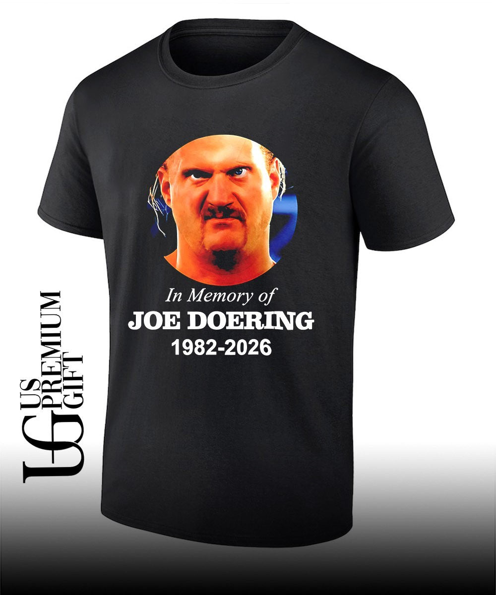 In Memory of Joe Doering 1982-2026 Wrestling shirt Unisex T-shirt, Sweatshirt, Hoodie, Long Sleeve Tee - T-Shirt, Sweatshirt, Hoodie