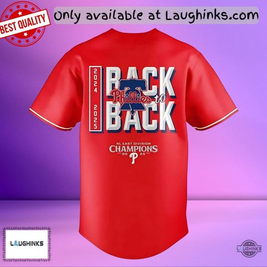 2025 Phillies Nl East Division Champs Baseball Jersey Shirt Unisex T-shirt, Sweatshirt, Hoodie, Long Sleeve Tee - T-Shirt, Sweatshirt, Hoodie