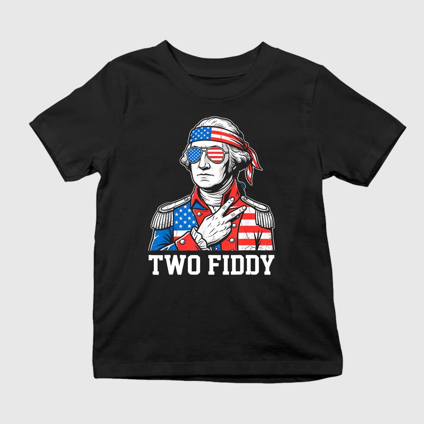 2026 George Washington Two Fiddy Shirt Unisex T-shirt, Sweatshirt, Hoodie, Long Sleeve Tee - T-Shirt, Sweatshirt, Hoodie