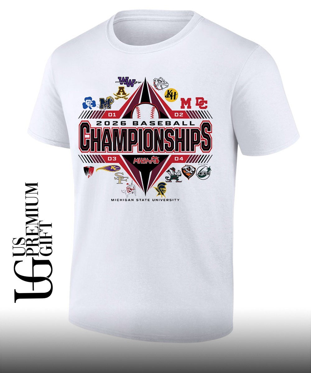 2026 MHSAA Baseball Championships shirt Unisex T-shirt, Sweatshirt, Hoodie, Long Sleeve Tee - T-Shirt, Sweatshirt, Hoodie