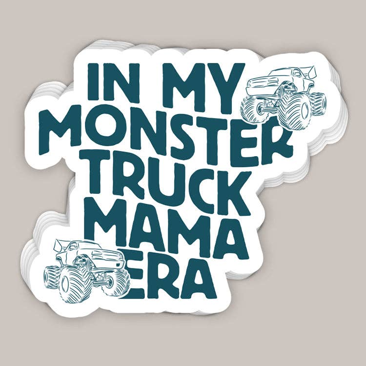 In My Monster Truck Mama Era Decal Unisex T-shirt, Sweatshirt, Hoodie, Long Sleeve Tee - T-Shirt, Sweatshirt, Hoodie