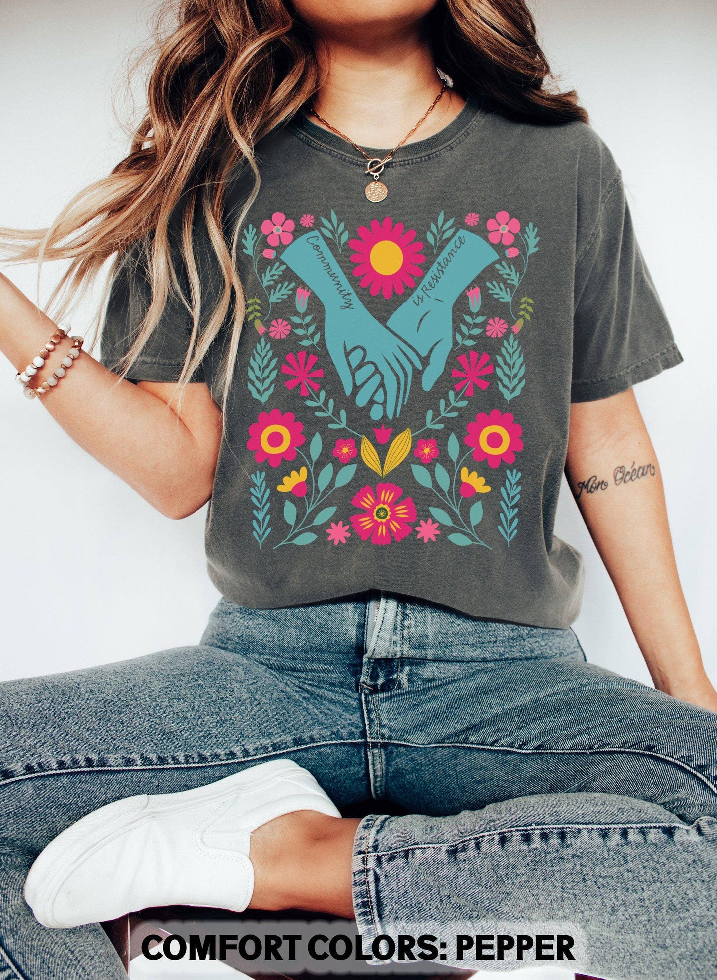 Community Resistance Floral Activism Tee Unisex T-shirt, Sweatshirt, Hoodie, Long Sleeve Tee - T-Shirt, Sweatshirt, Hoodie