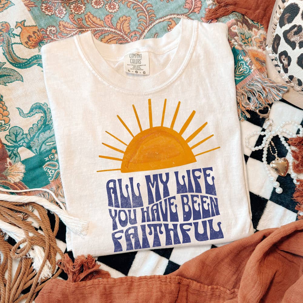 All My Life You Have Been Faithful Boho Tee Unisex T-shirt, Sweatshirt, Hoodie, Long Sleeve Tee - T-Shirt, Sweatshirt, Hoodie