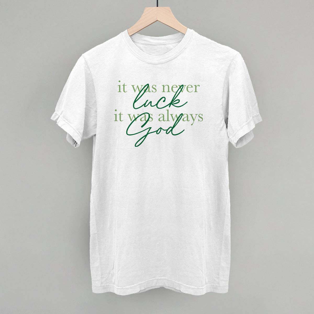 It Was Always God Unisex T-shirt, Sweatshirt, Hoodie, Long Sleeve Tee - T-Shirt, Sweatshirt, Hoodie
