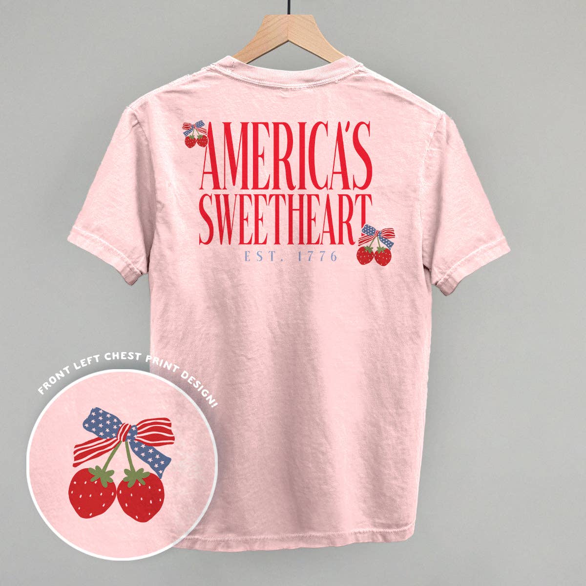 America's Sweetheart (Back Print) Unisex T-shirt, Sweatshirt, Hoodie, Long Sleeve Tee - T-Shirt, Sweatshirt, Hoodie