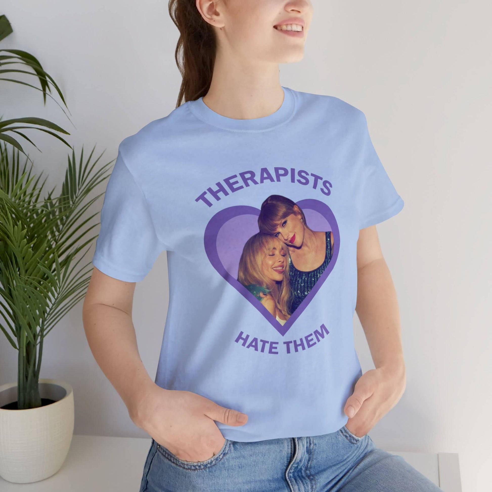 Therapists Hate Them Taybrina Tee Taylor Sabrina T-Shirt Unisex T-shirt, Sweatshirt, Hoodie, Long Sleeve Tee - T-Shirt, Sweatshirt, Hoodie