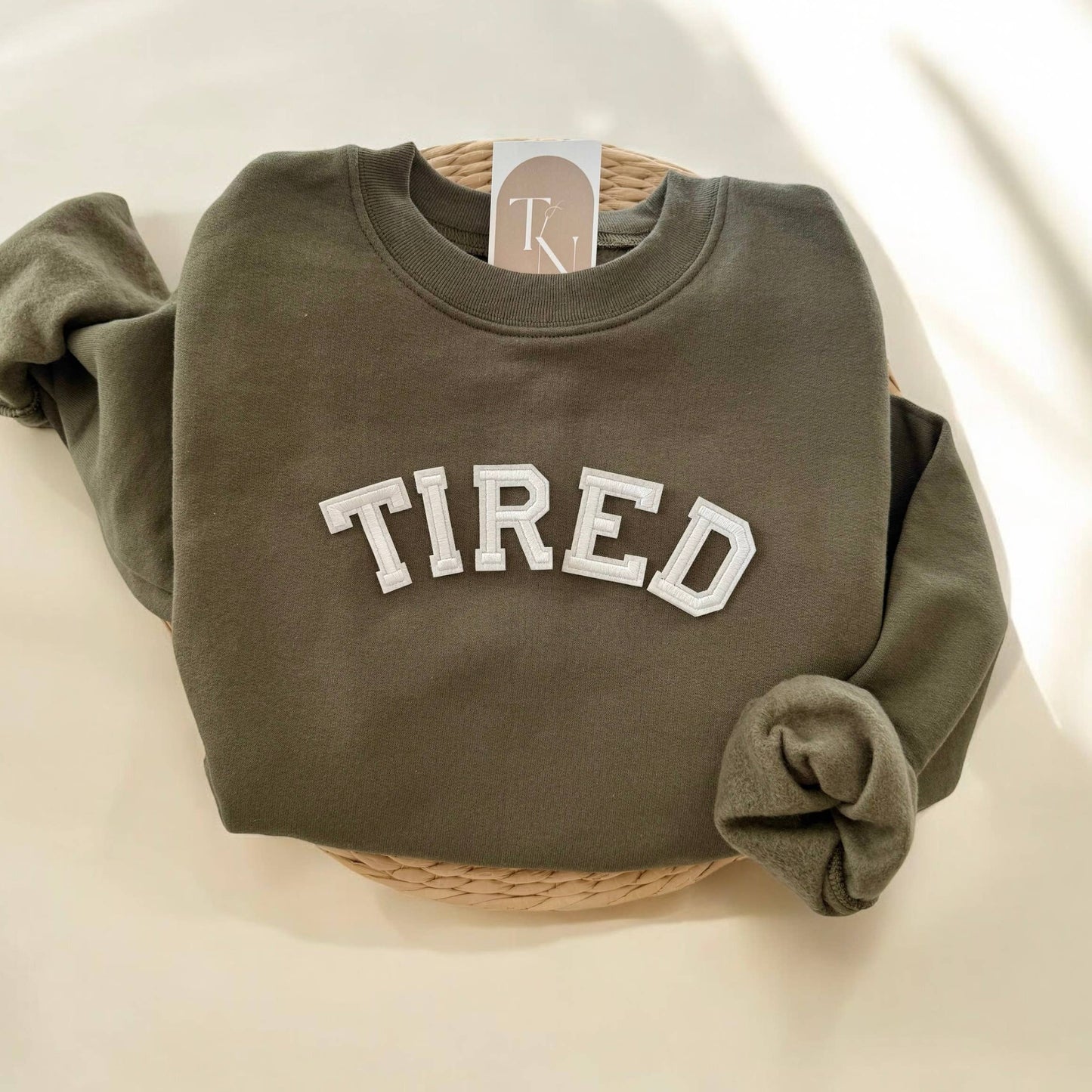 Tired Sweatshirt, Funny Sweatshirts Unisex T-shirt, Sweatshirt, Hoodie, Long Sleeve Tee - T-Shirt, Sweatshirt, Hoodie