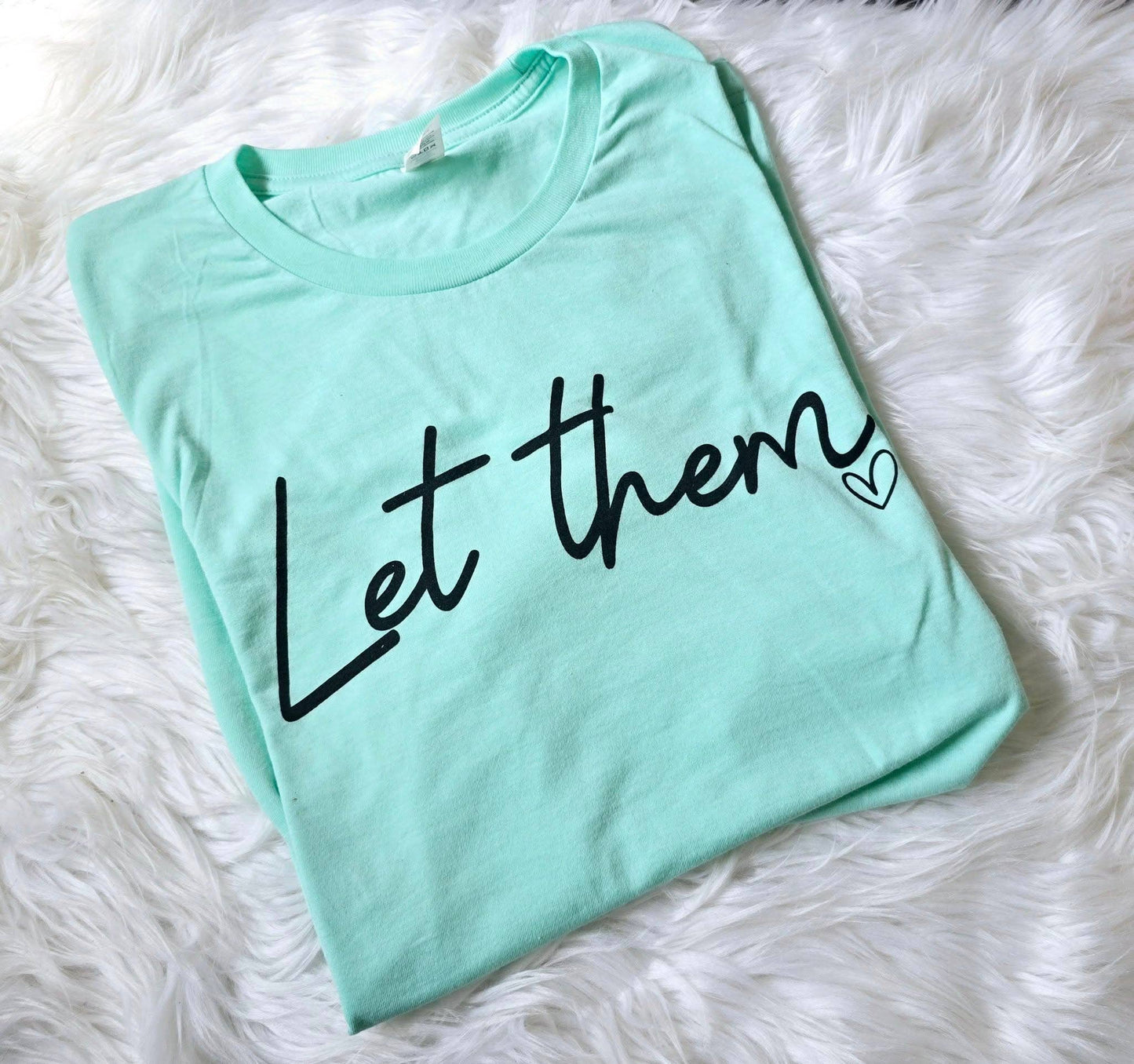 Let Them Mint Spring Bella Graphic Tee Unisex T-shirt, Sweatshirt, Hoodie, Long Sleeve Tee - T-Shirt, Sweatshirt, Hoodie