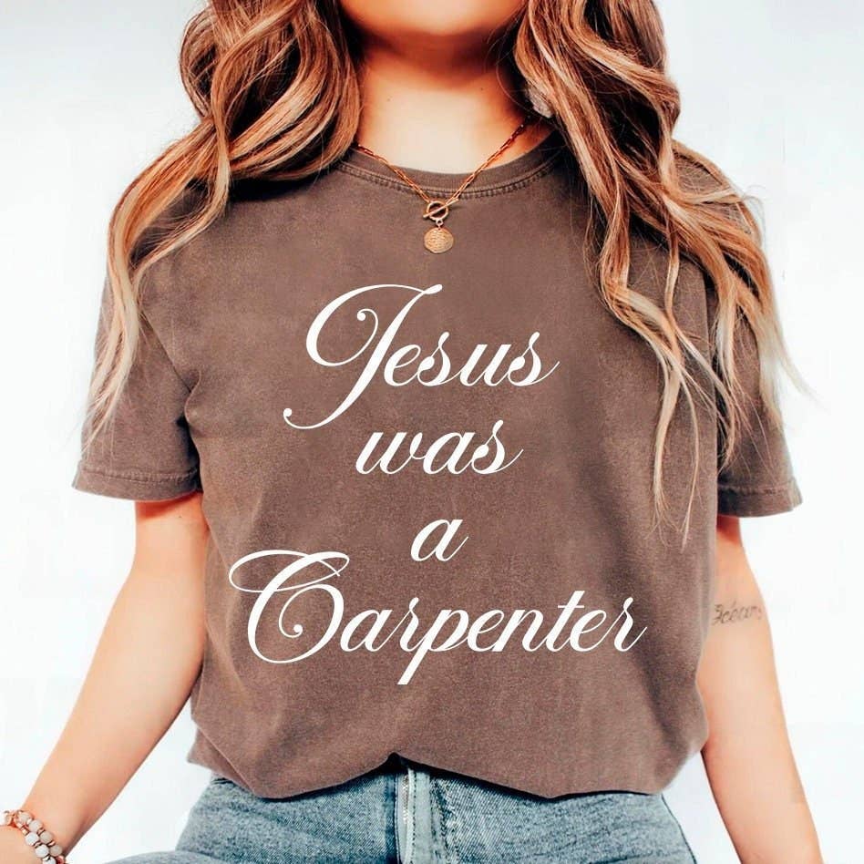 Jesus Was A Carpenter T-Shirt - Sabrina Fans Unisex Tee Unisex T-shirt, Sweatshirt, Hoodie, Long Sleeve Tee - T-Shirt, Sweatshirt, Hoodie