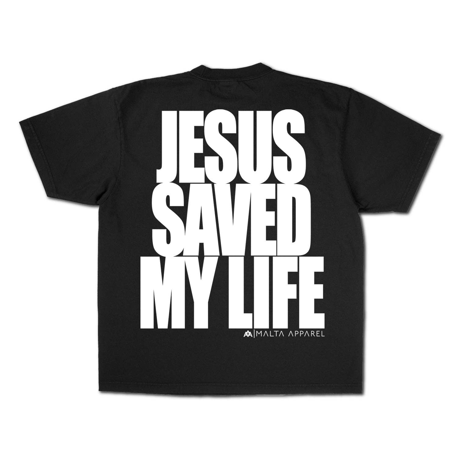 Jesus Saved My Life Puff Print - Black Unisex T-shirt, Sweatshirt, Hoodie, Long Sleeve Tee - T-Shirt, Sweatshirt, Hoodie
