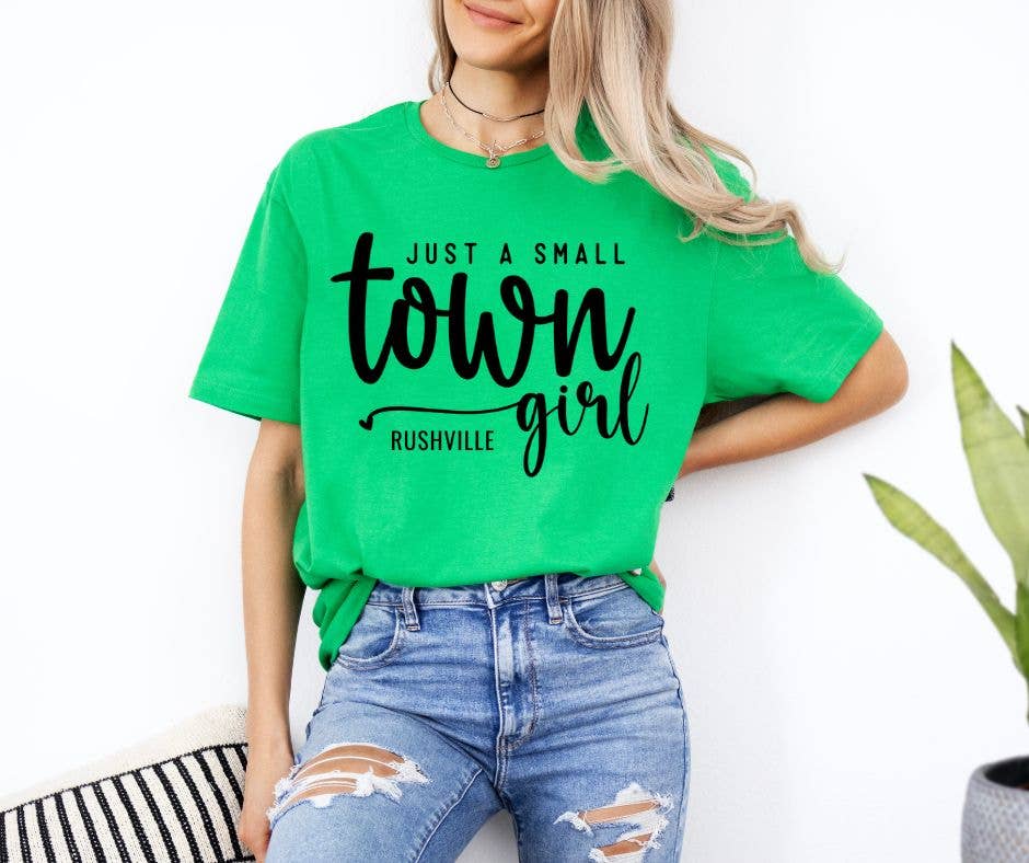 Small Town Girl Unisex T-shirt, Sweatshirt, Hoodie, Long Sleeve Tee - T-Shirt, Sweatshirt, Hoodie