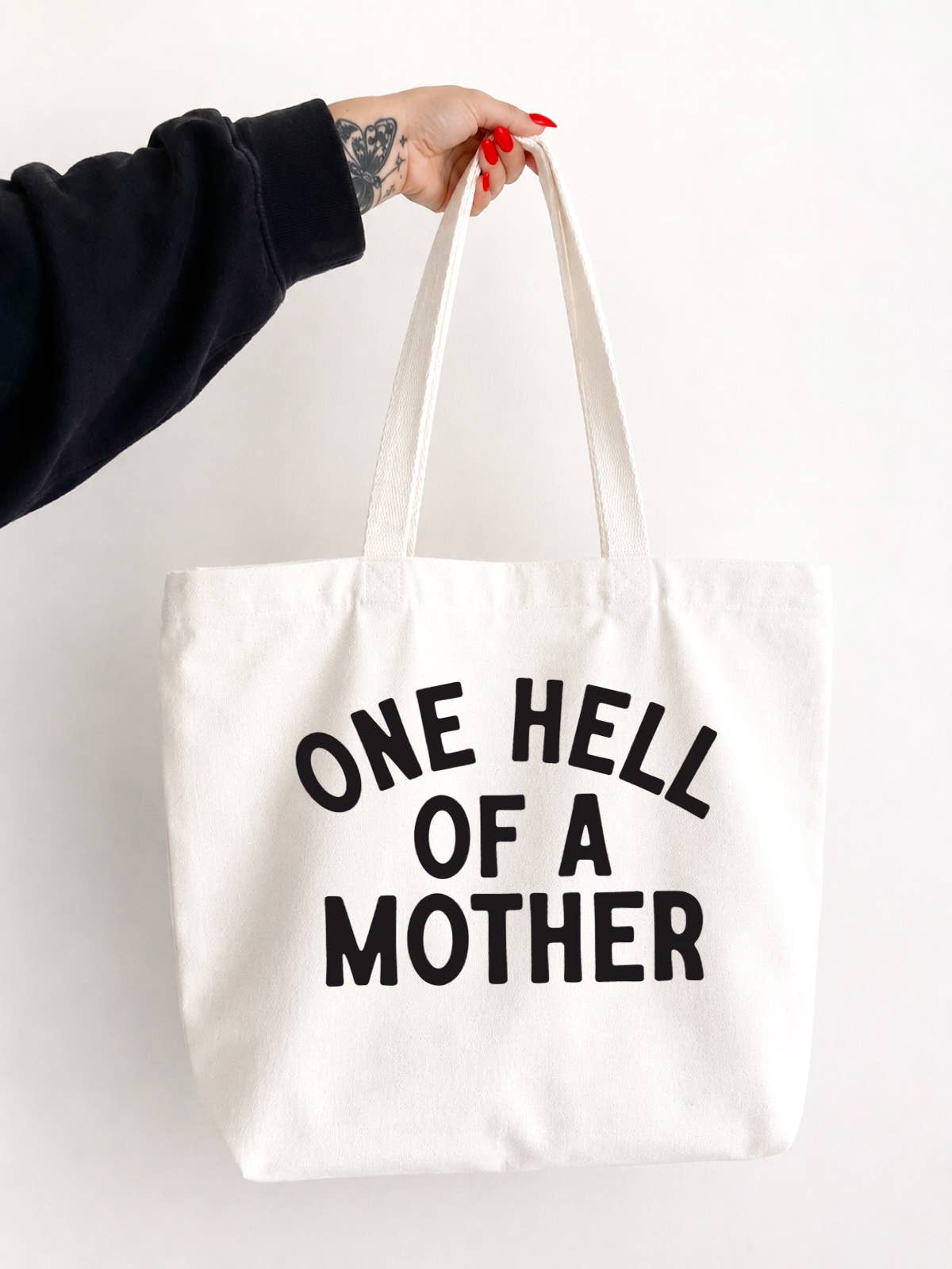 One Hell of A Mother Tote Bag - White Unisex T-shirt, Sweatshirt, Hoodie, Long Sleeve Tee - T-Shirt, Sweatshirt, Hoodie