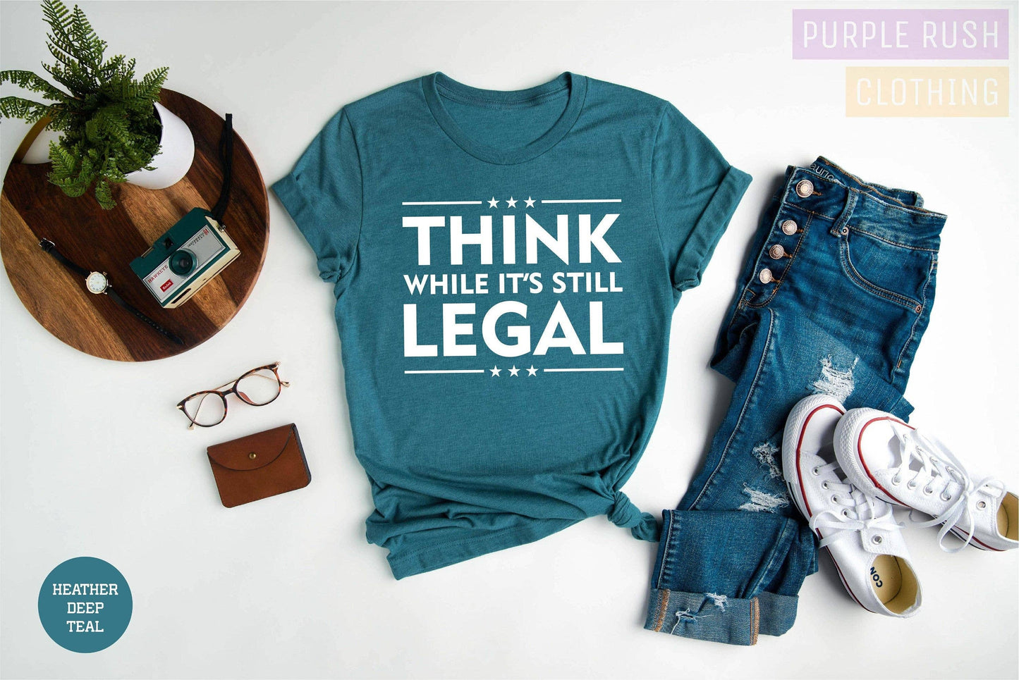 Think While It's Still Legal Political Tee Unisex T-shirt, Sweatshirt, Hoodie, Long Sleeve Tee - T-Shirt, Sweatshirt, Hoodie