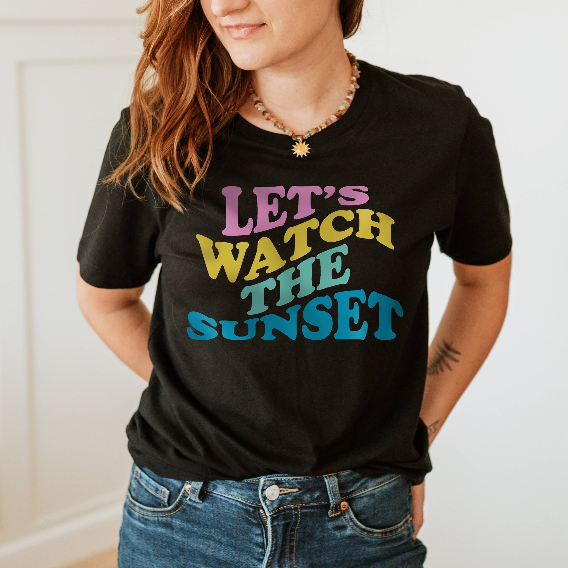 Let's Watch the Sunset Tee | Summer | Sunset | Sizes XS-2XL Unisex T-shirt, Sweatshirt, Hoodie, Long Sleeve Tee - T-Shirt, Sweatshirt, Hoodie