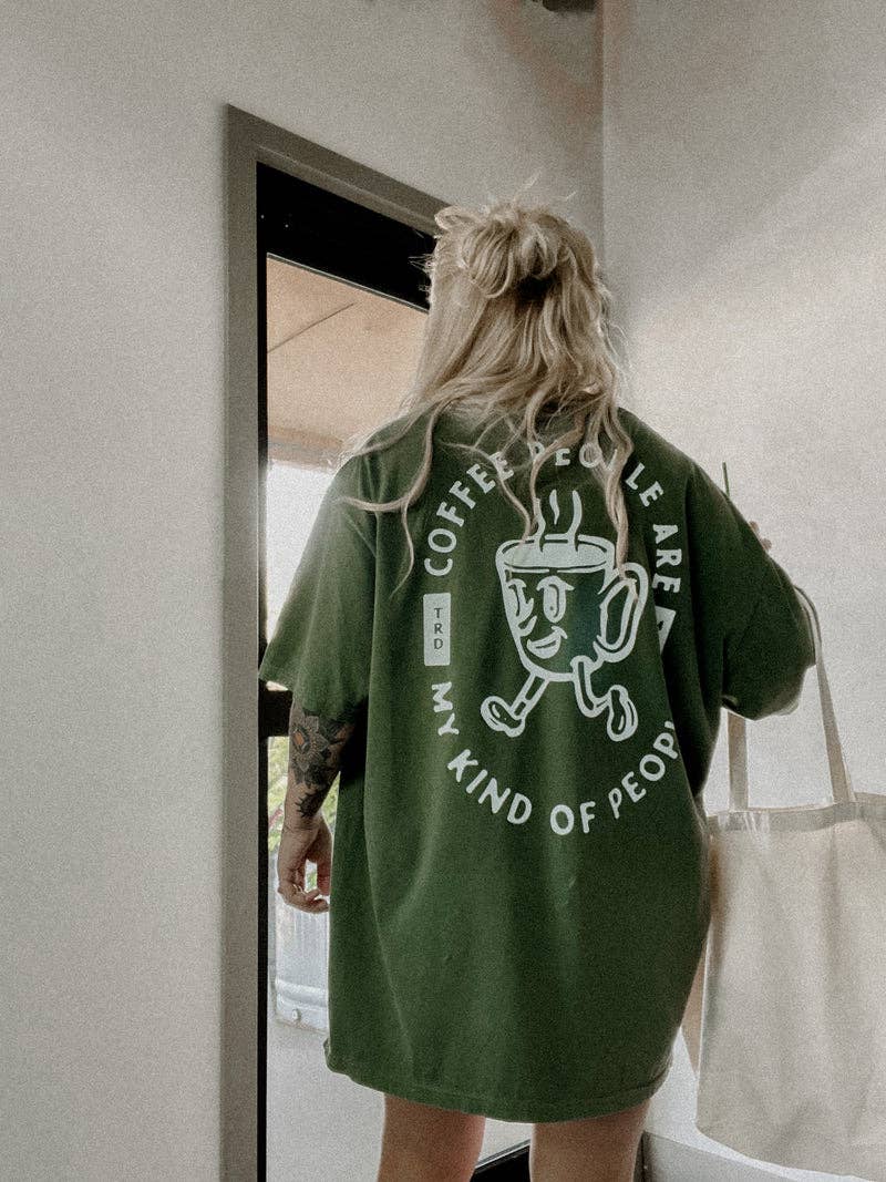 Coffee People Coffee Lover Graphic Tee - Dark Green Unisex T-shirt, Sweatshirt, Hoodie, Long Sleeve Tee - T-Shirt, Sweatshirt, Hoodie