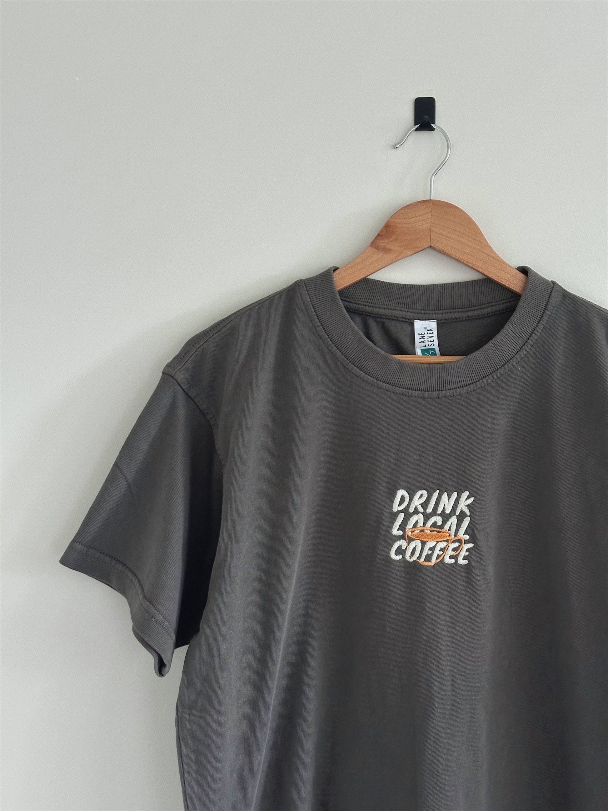 Drink Local Coffee T-Shirt - Dark Gray Unisex T-shirt, Sweatshirt, Hoodie, Long Sleeve Tee - T-Shirt, Sweatshirt, Hoodie