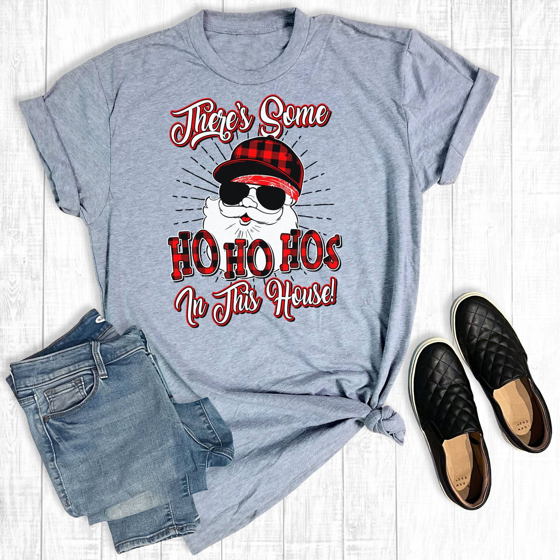 There Is Some Ho Ho Ho's in This House Unisex T-shirt, Sweatshirt, Hoodie, Long Sleeve Tee - T-Shirt, Sweatshirt, Hoodie