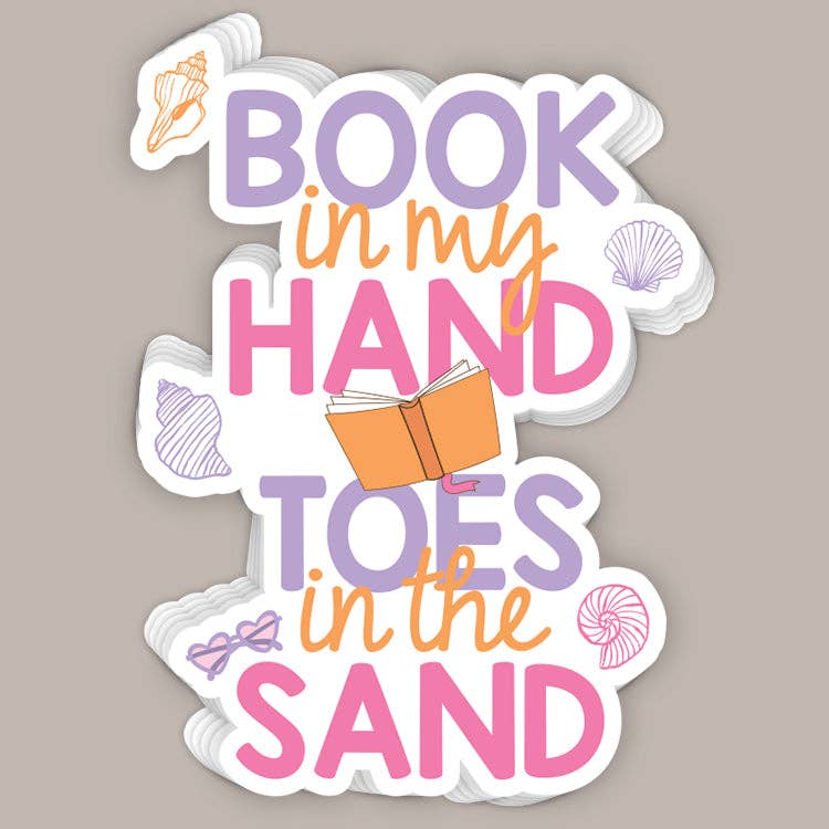 Book in My Hand, Toes in the Sand (Decal) Unisex T-shirt, Sweatshirt, Hoodie, Long Sleeve Tee - T-Shirt, Sweatshirt, Hoodie