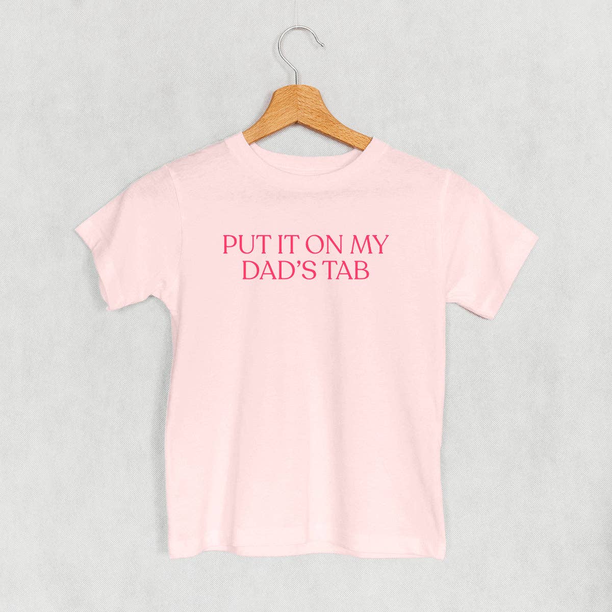 Put It On My Dad's Tab (Kids) Unisex T-shirt, Sweatshirt, Hoodie, Long Sleeve Tee - T-Shirt, Sweatshirt, Hoodie
