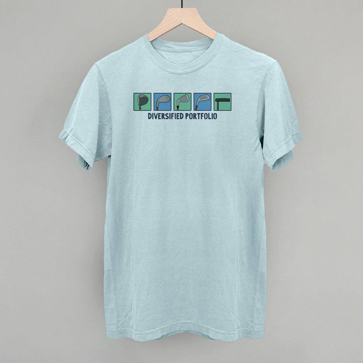 Diversified Portfolio Golf Clubs Unisex T-shirt, Sweatshirt, Hoodie, Long Sleeve Tee - T-Shirt, Sweatshirt, Hoodie