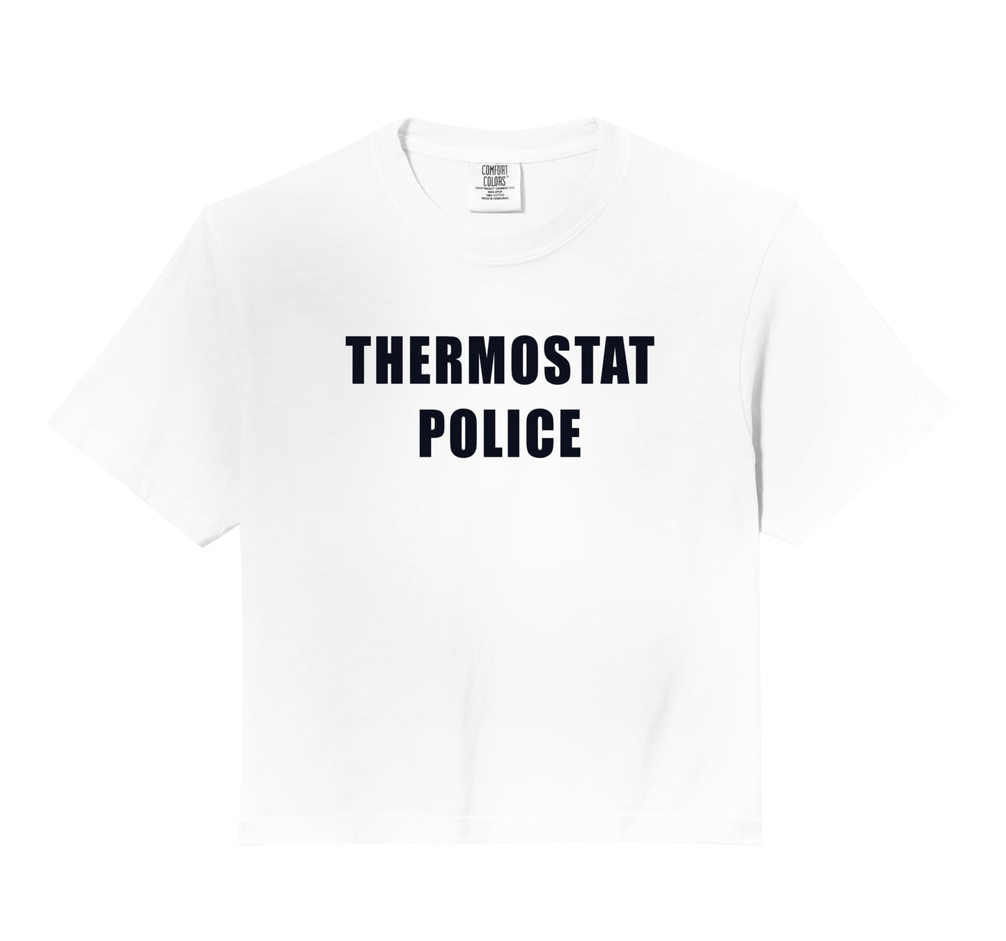 Thermostat Police Funny Dad Sweatshirt - Fun Novelty Design for Adults - T-Shirt, Sweatshirt, Hoodie
