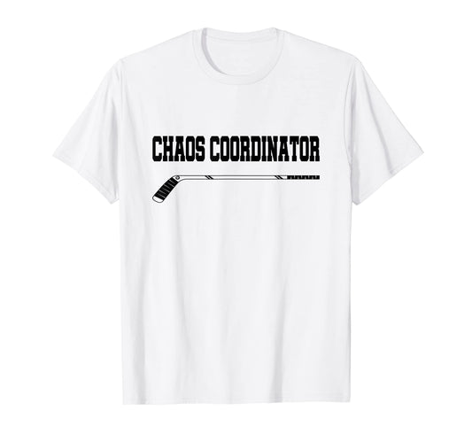 Chaos Coordinator Hockey Mom Dad Parent T-Shirt - Aesthetic Graphic Unisex - T-Shirt, Sweatshirt, Hoodie