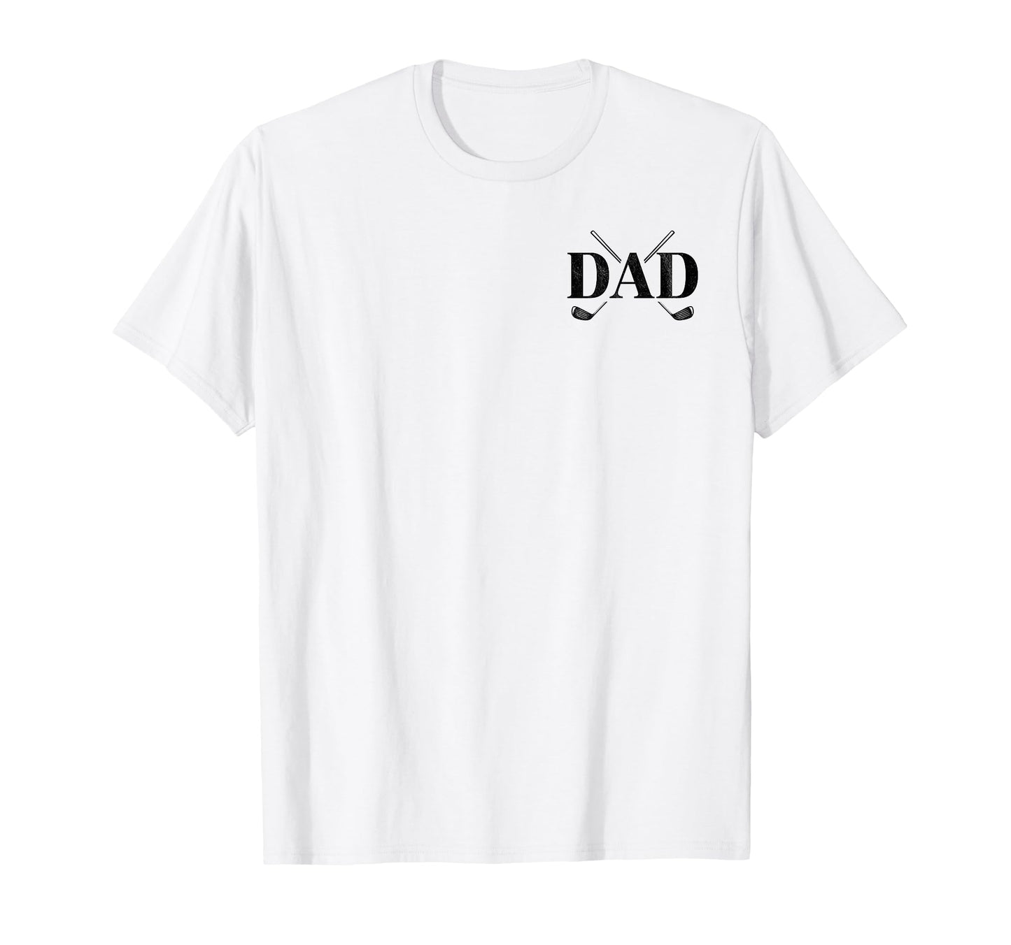 Golf Dad Funny Par Golfing Best Dad T-Shirt - Minimalist Print Men Women - T-Shirt, Sweatshirt, Hoodie
