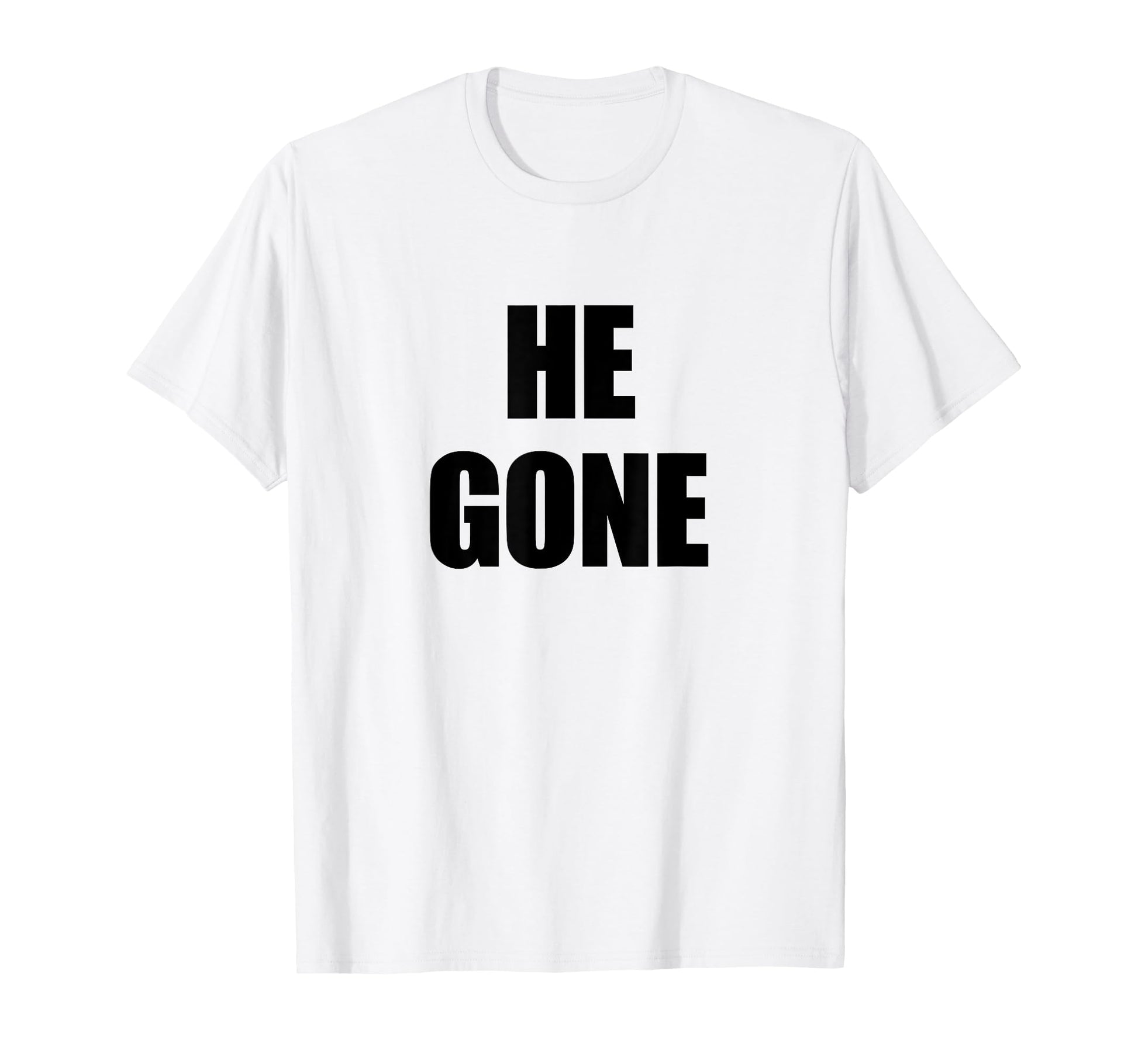 He Gone Funny Sport Meme T-Shirt - Custom Art Print Unisex - T-Shirt, Sweatshirt, Hoodie