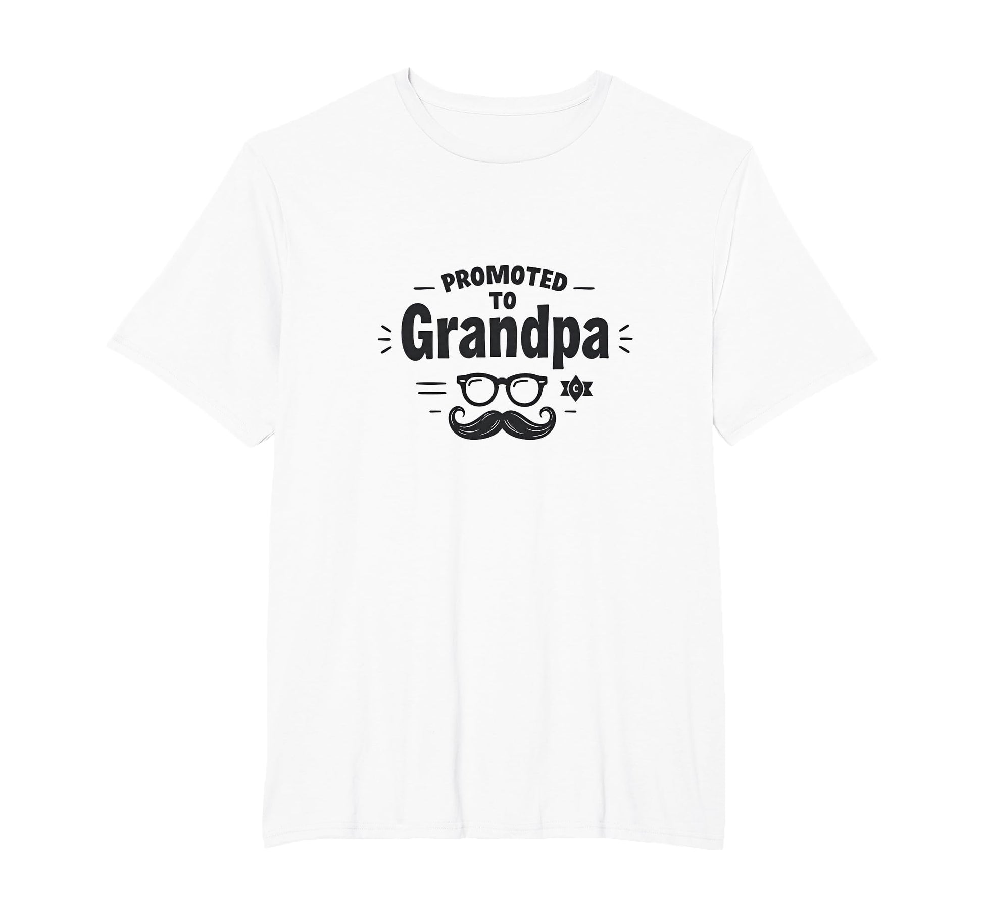 Promoted To Grandpa Funny Mustache T-Shirt - Unique Graphic for Adults - T-Shirt, Sweatshirt, Hoodie