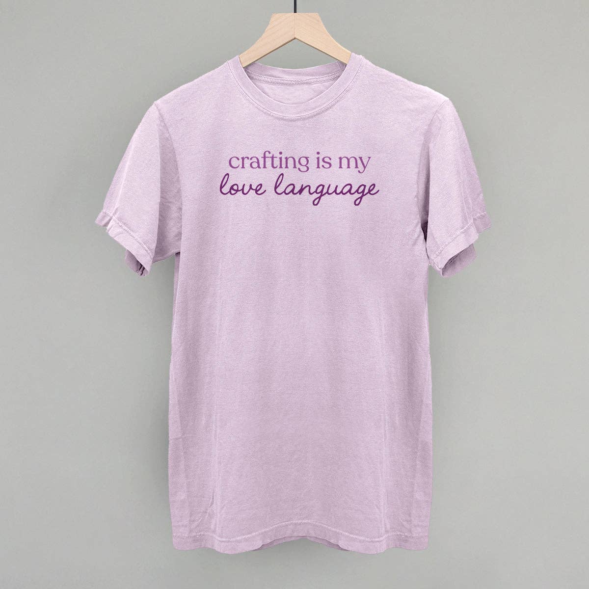 Crafting Is My Love Language Unisex T-shirt, Sweatshirt, Hoodie, Long Sleeve Tee - T-Shirt, Sweatshirt, Hoodie